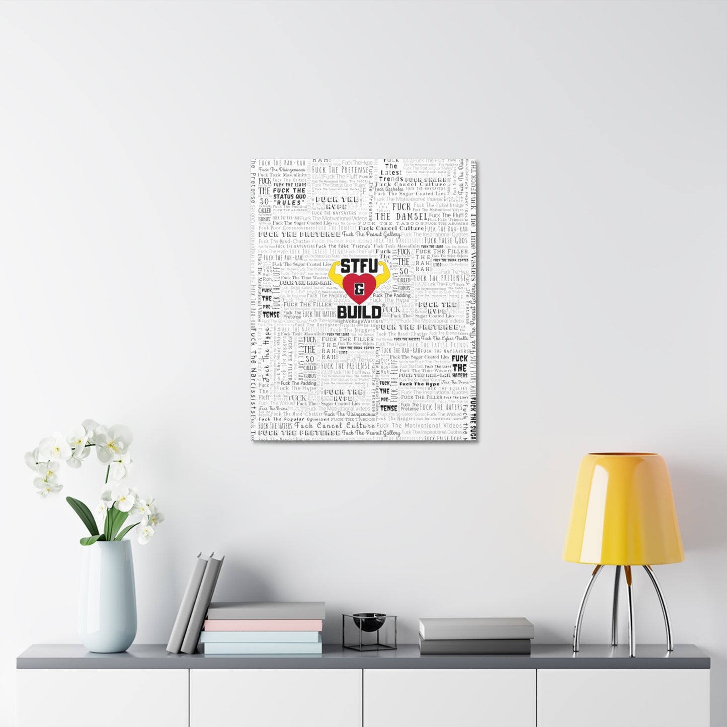 STFU & BUILD® - Word Art Wrap - White Background - Satin Canvas, Stretched