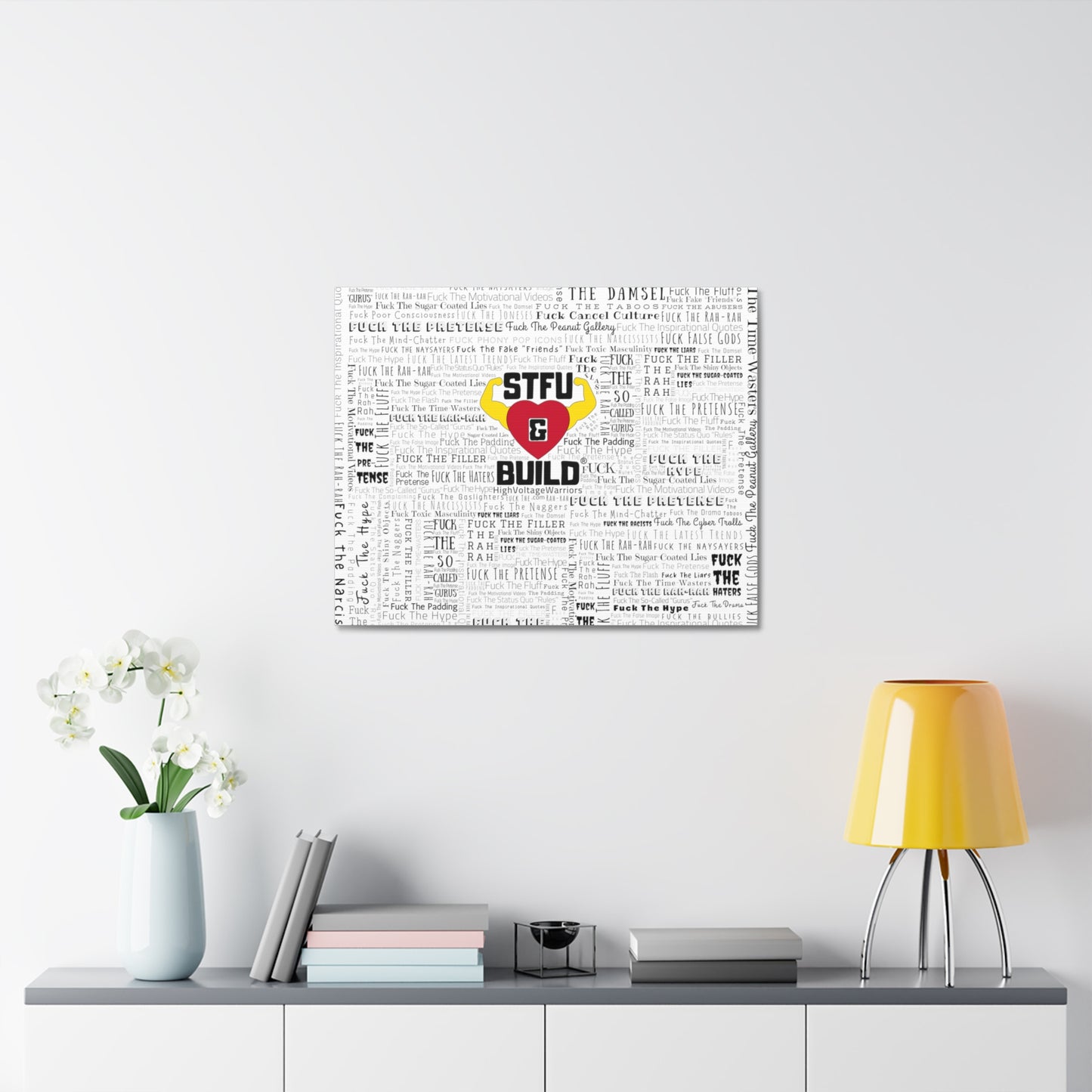 STFU & BUILD® - Word Art Wrap - White Background - Satin Canvas, Stretched