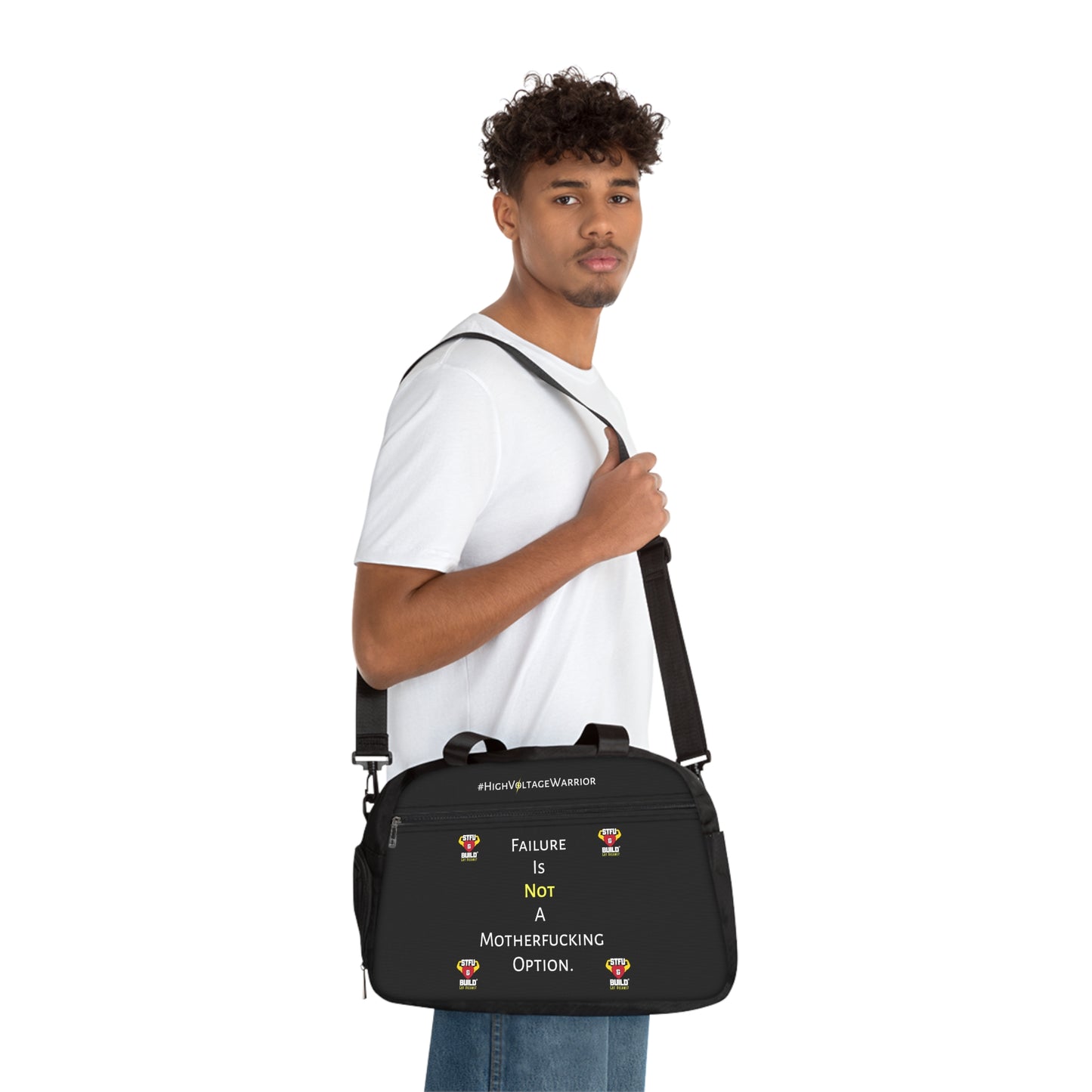 STFU & BUILD® - Life Is Way Too Short, Failure Is Not An Option - Gym Bag
