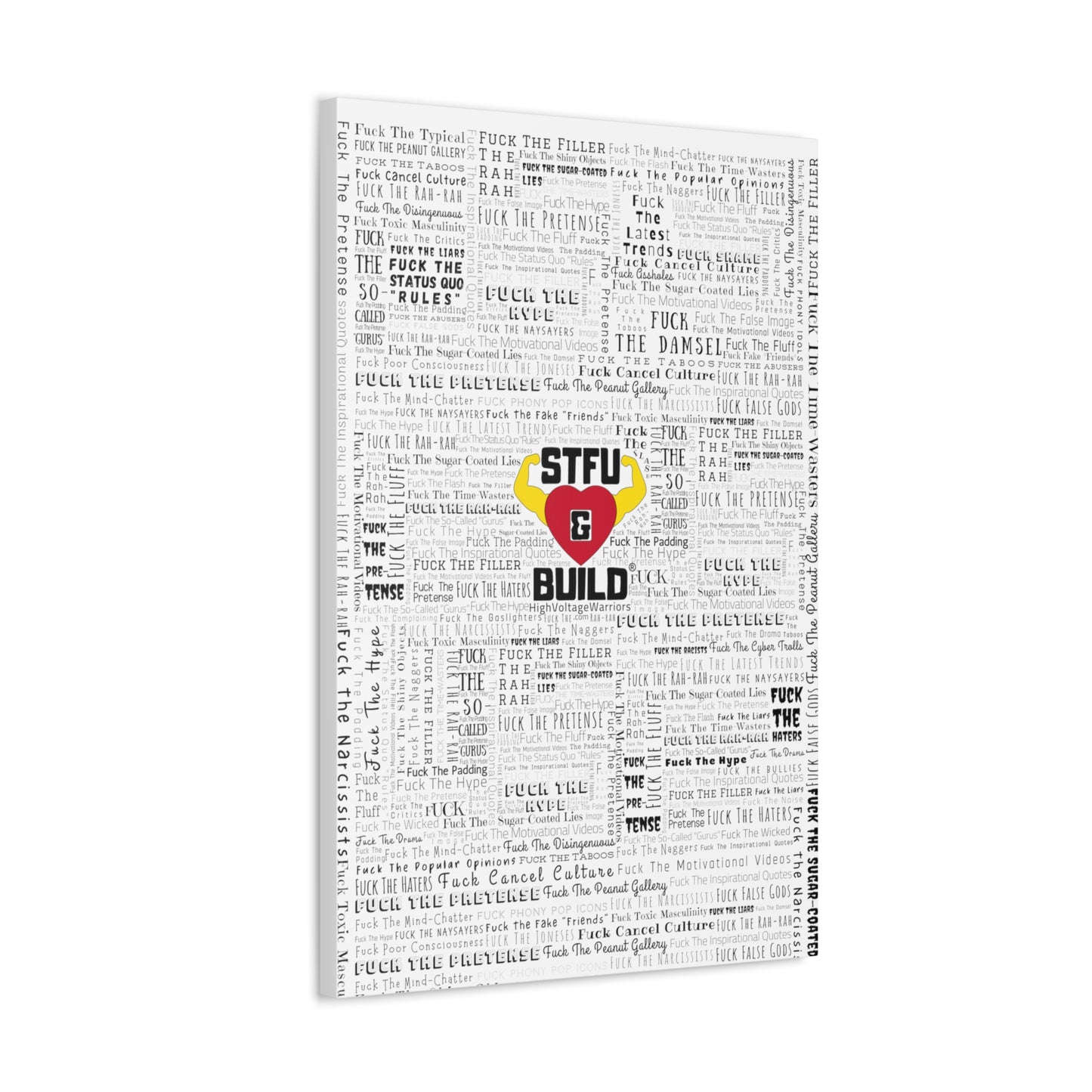 STFU & BUILD® - Word Art Wrap - White Background - Satin Canvas, Stretched