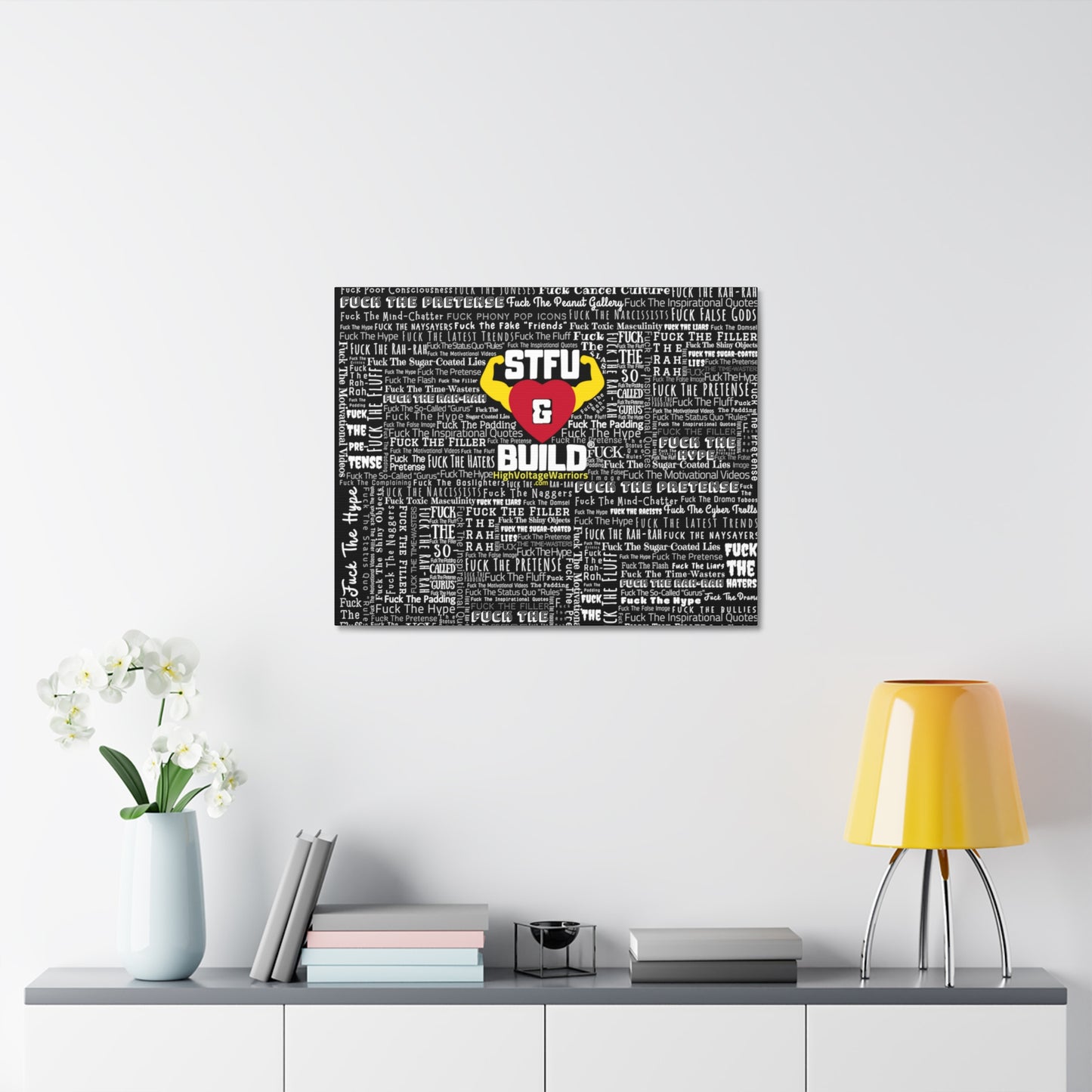 STFU & BUILD® - Word Art Wrap - Black Background - Satin Canvas, Stretched