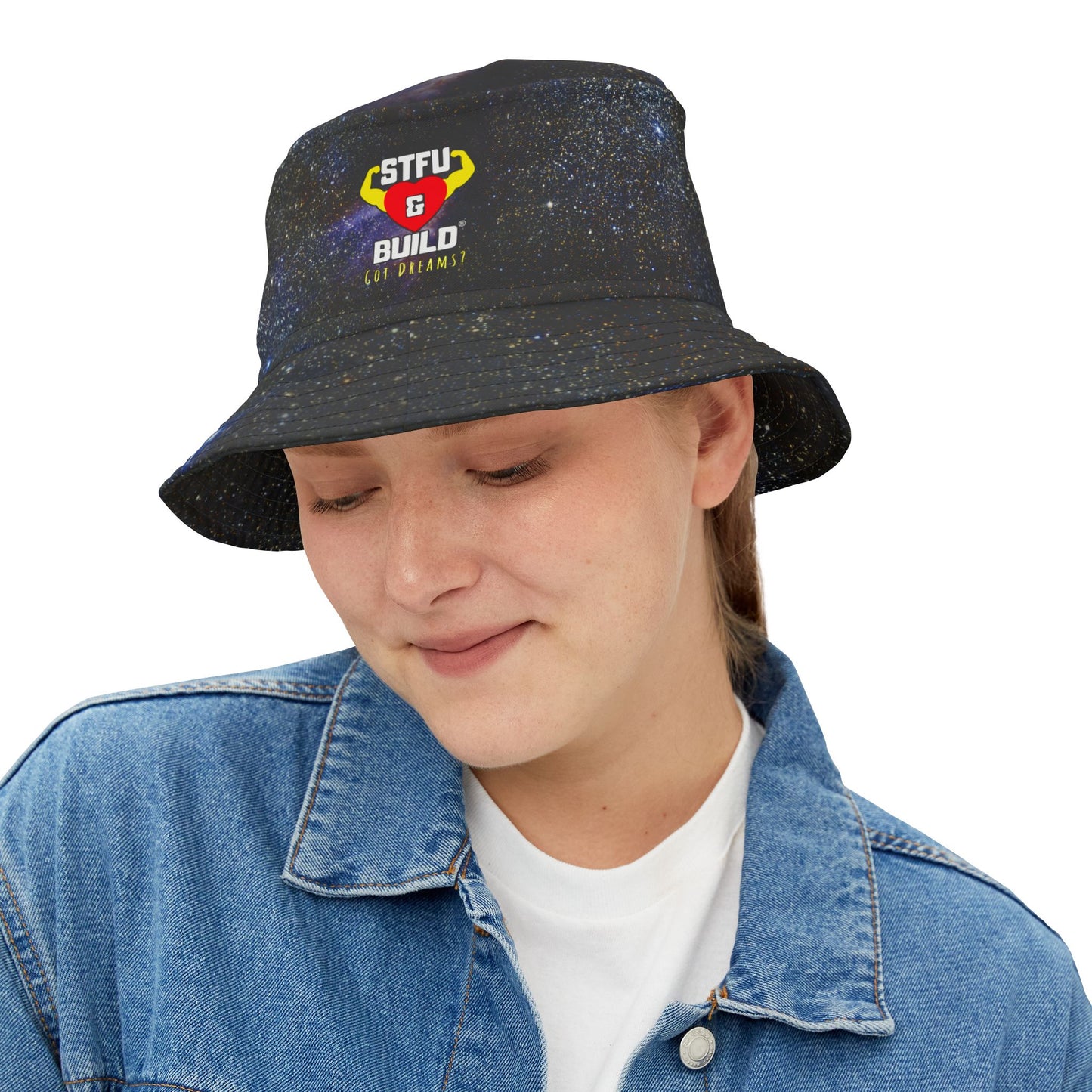 STFU & BUILD® - Classic "Got Dreams?" - Cosmic Perspectives - Bucket Hat