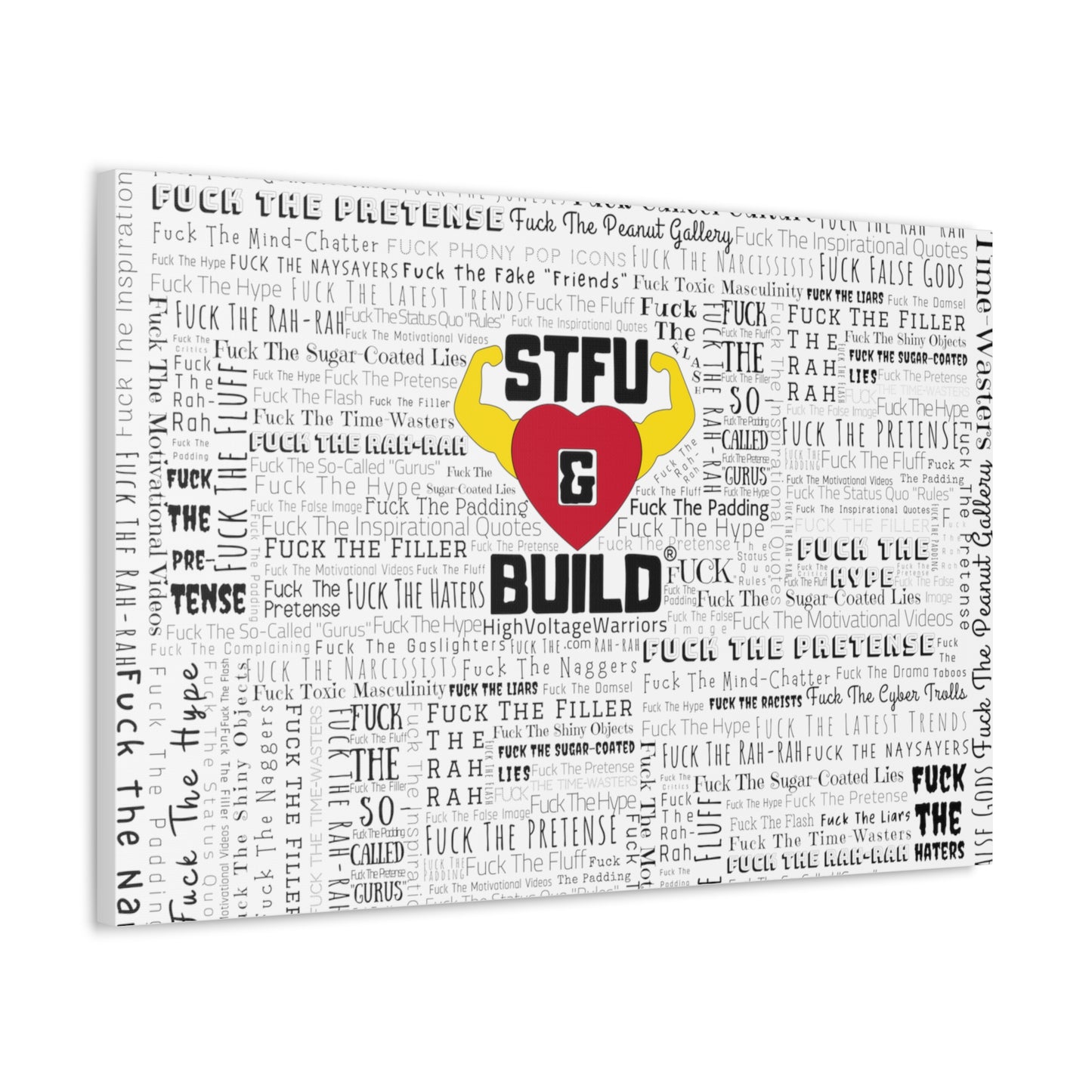 STFU & BUILD® - Word Art Wrap - White Background - Satin Canvas, Stretched