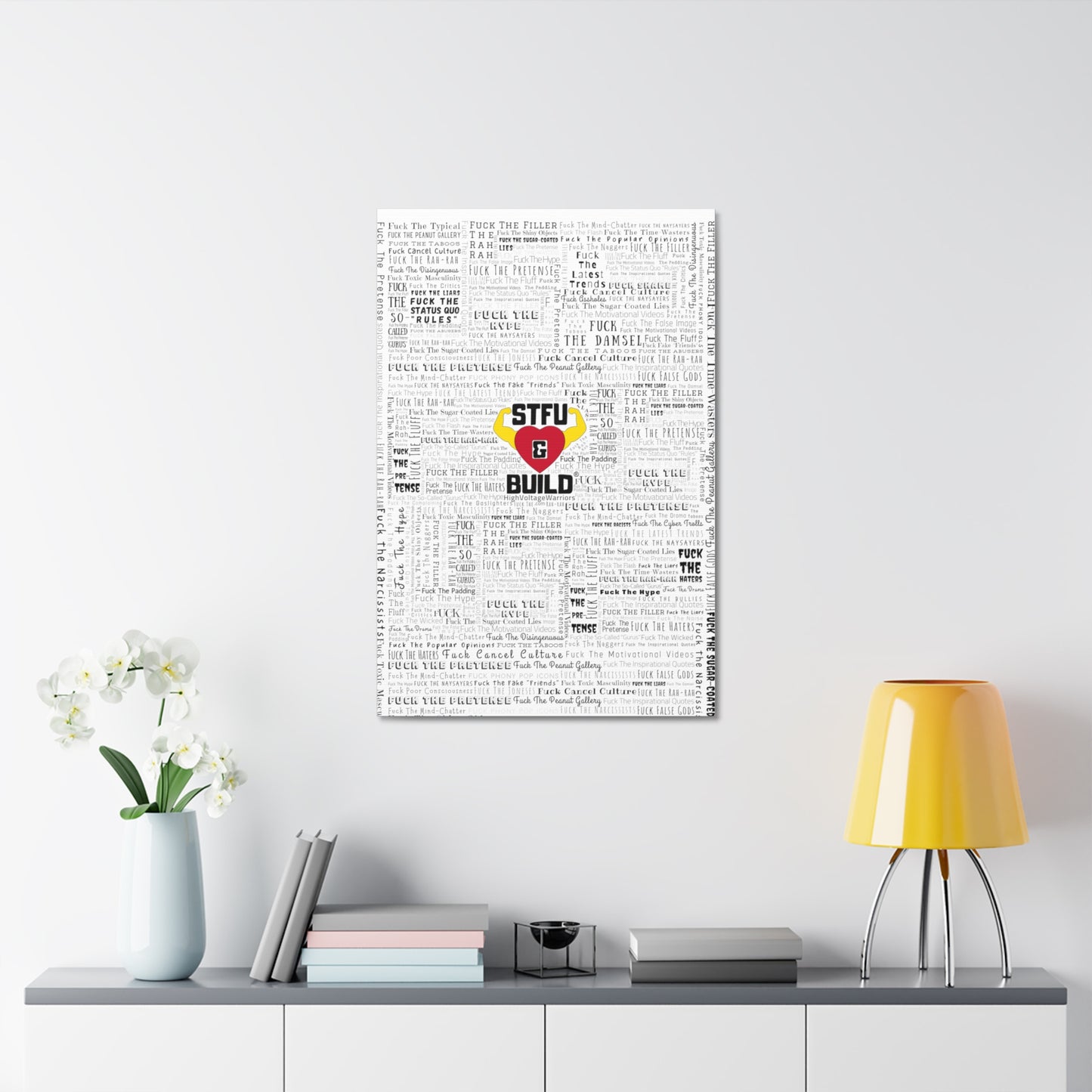 STFU & BUILD® - Word Art Wrap - White Background - Satin Canvas, Stretched