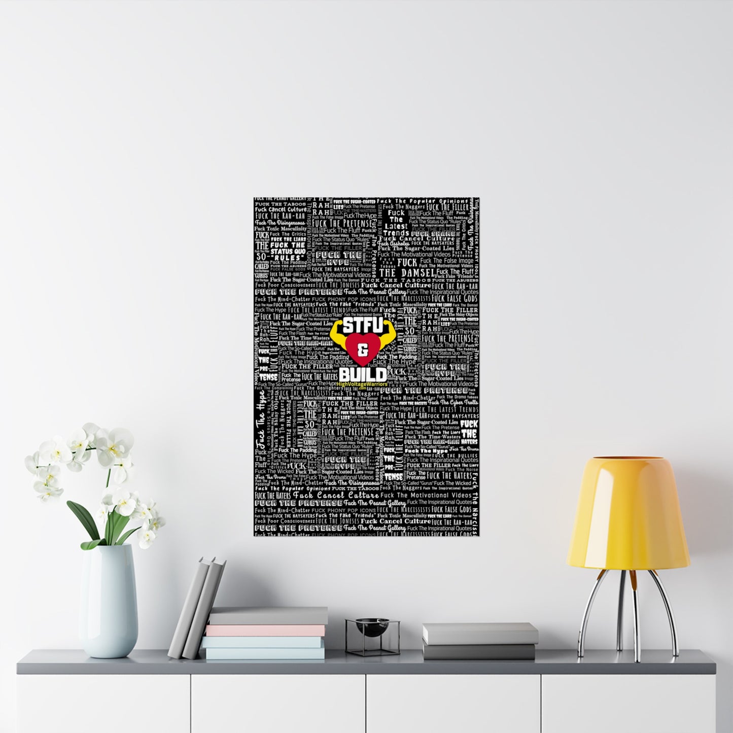 STFU & BUILD - Word Art Wrap - Black Background - Premium Matte Vertical Posters