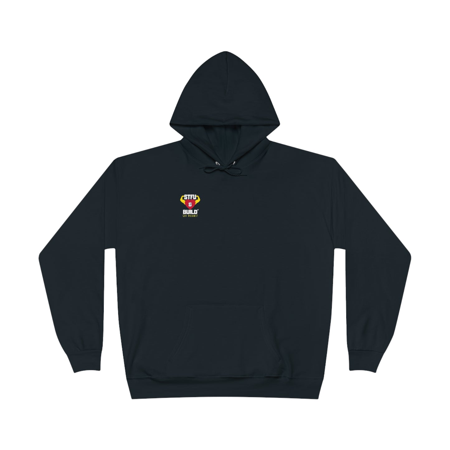 STFU & BUILD® - Don't let the monsters trip you up - Back Design - Unisex EcoSmart® Pullover Hoodie Sweatshirt