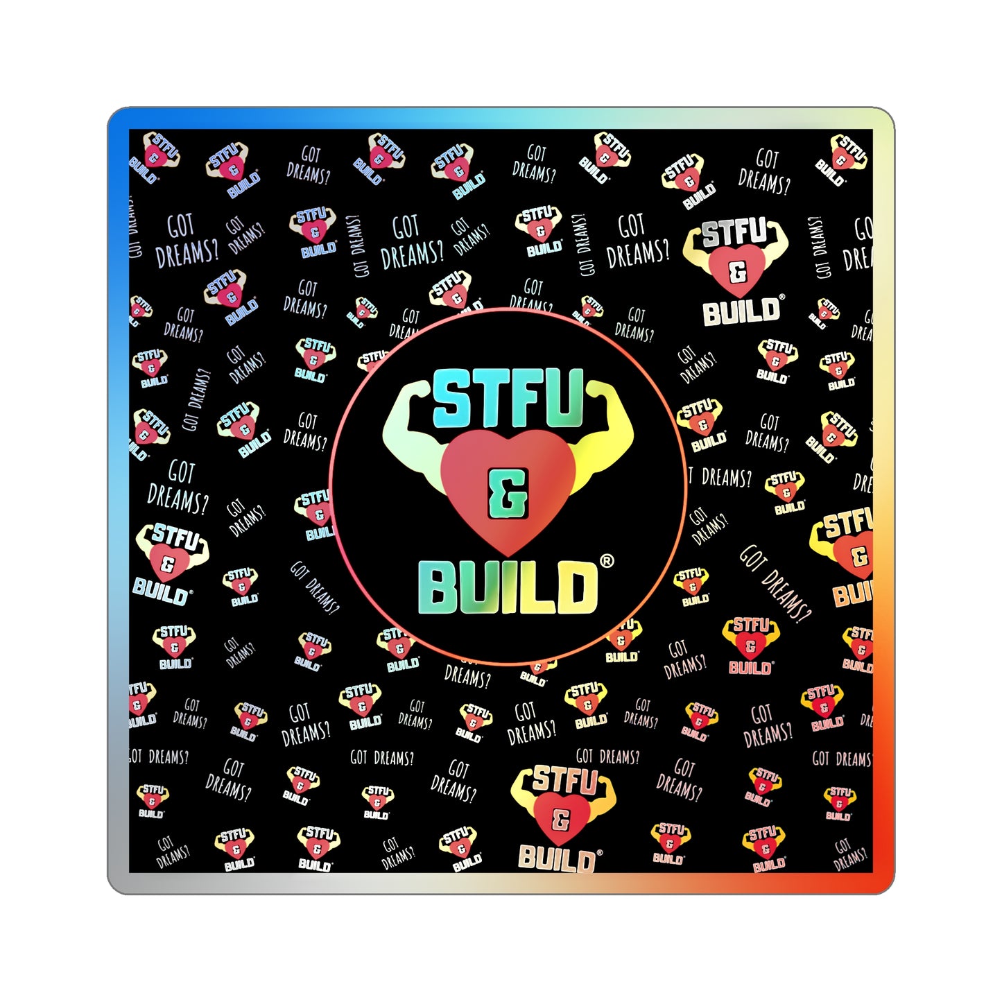 STFU & BUILD® - Classic Collage - Holographic Die-cut Stickers
