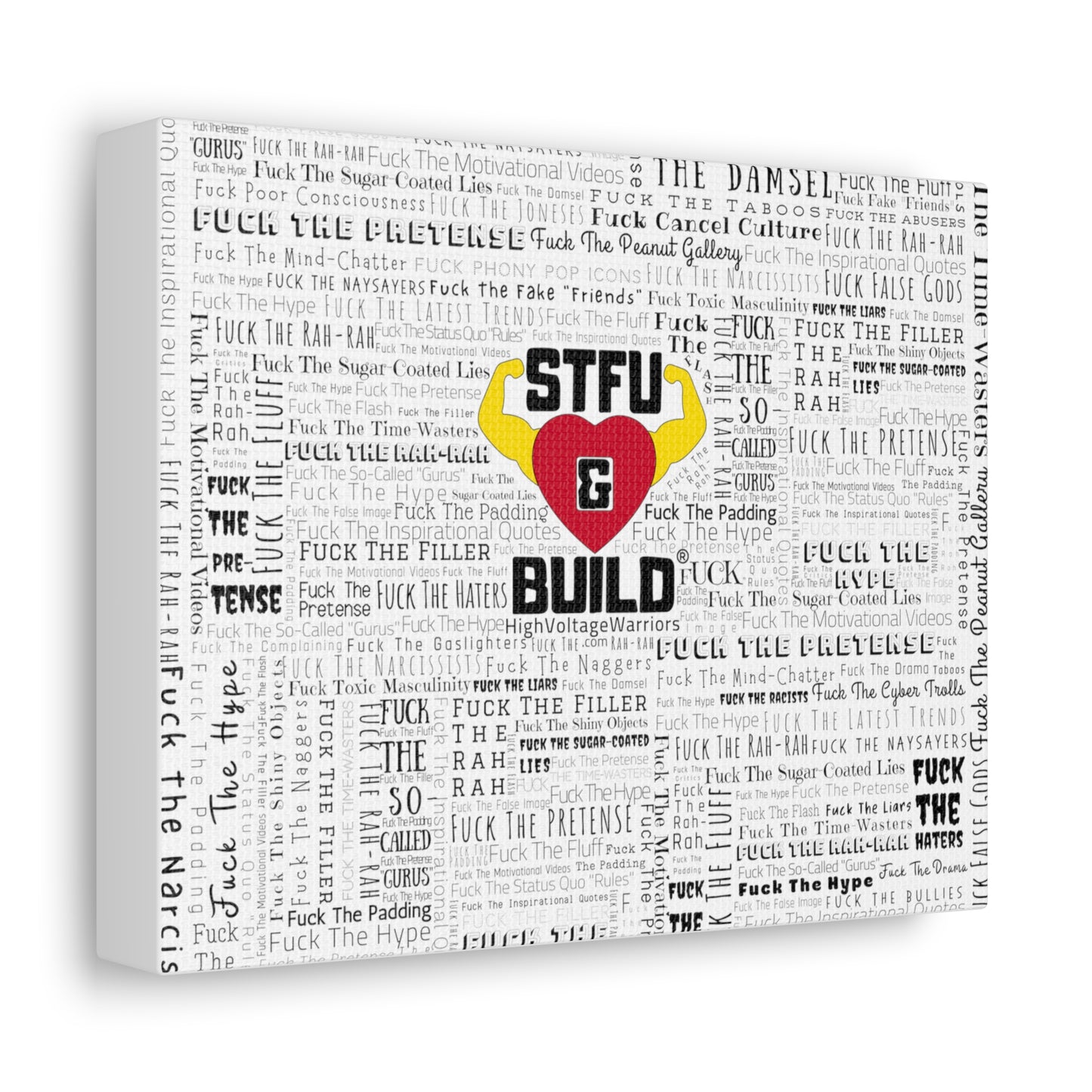 STFU & BUILD® - Word Art Wrap - White Background - Satin Canvas, Stretched
