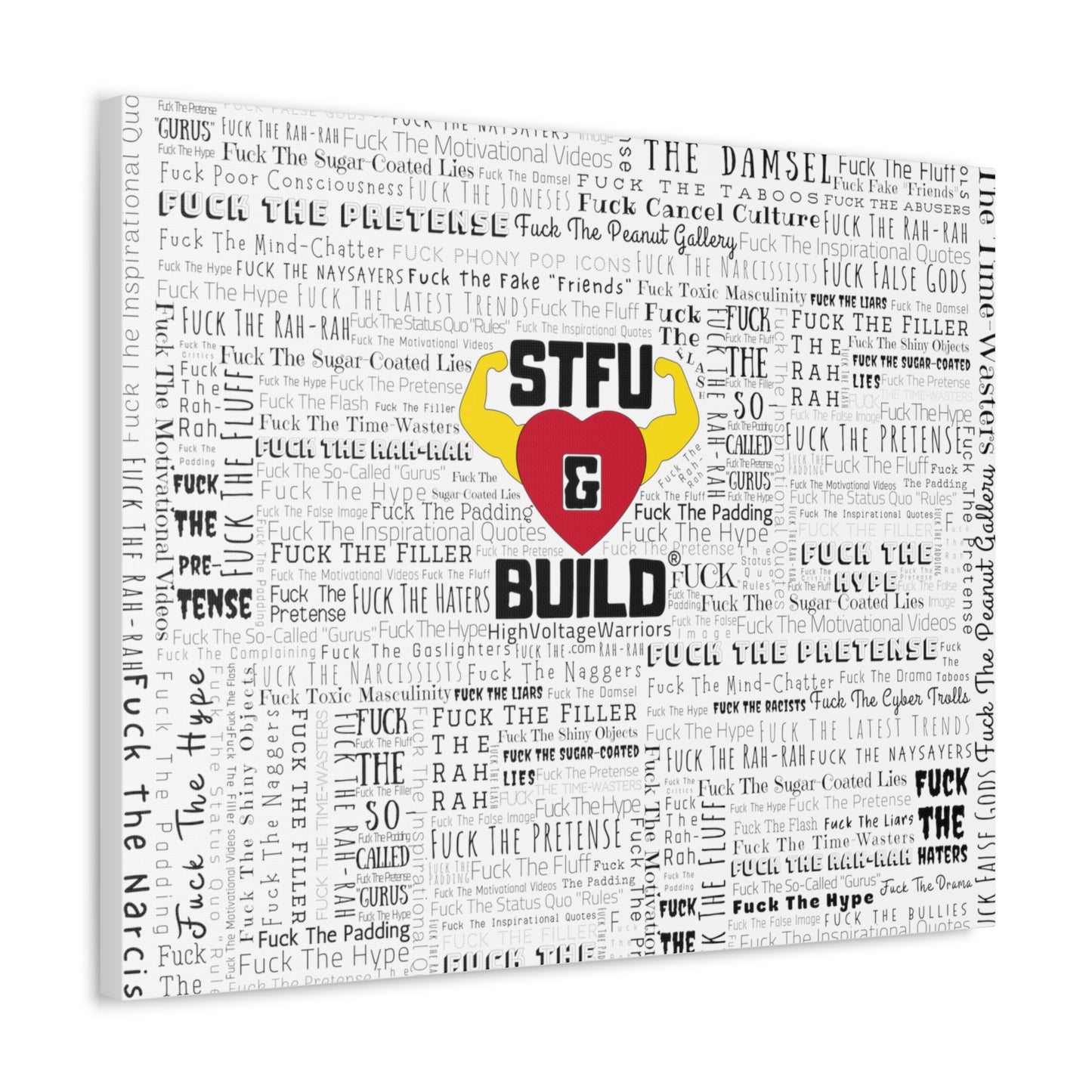 STFU & BUILD® - Word Art Wrap - White Background - Satin Canvas, Stretched