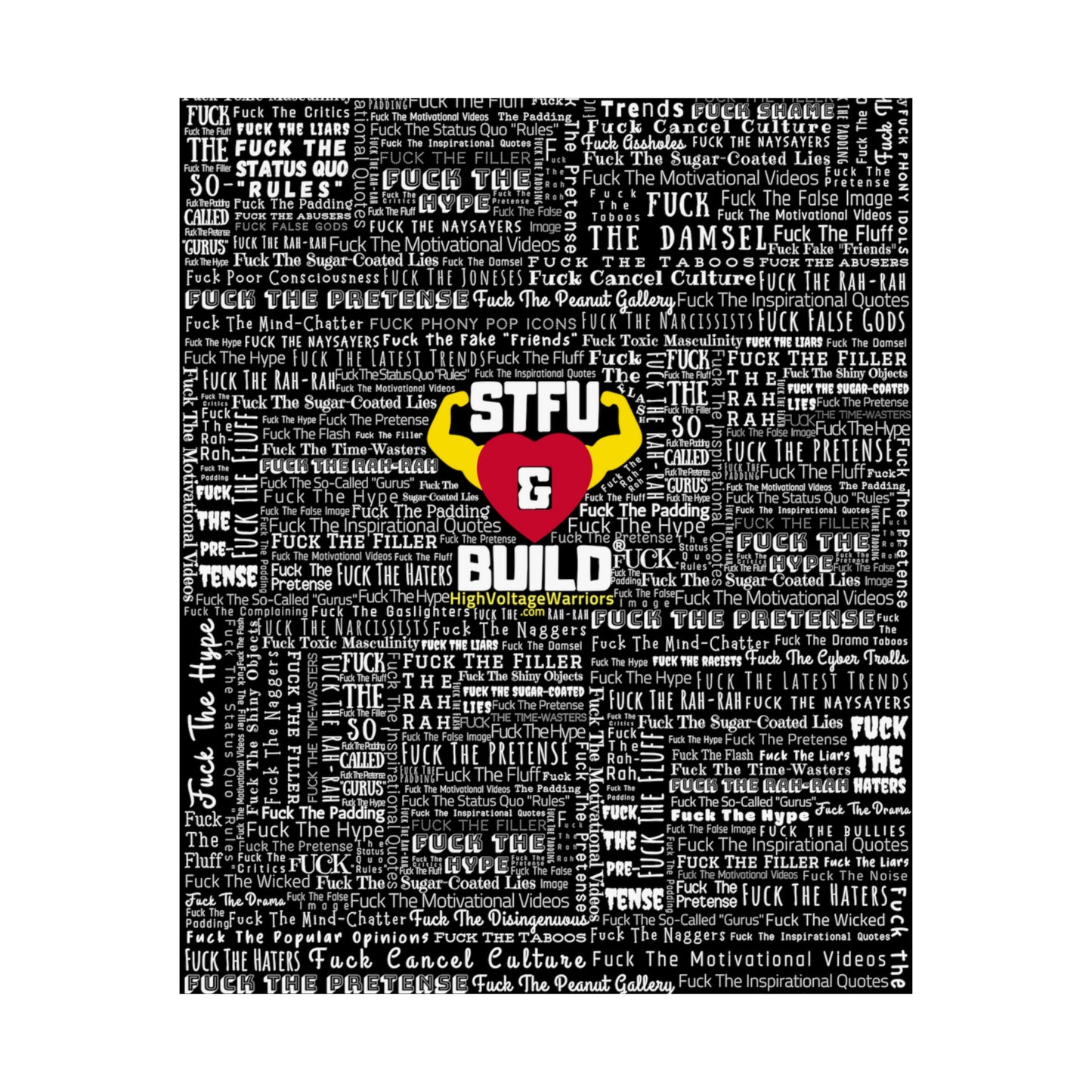 STFU & BUILD - Word Art Wrap - Black Background - Premium Matte Vertical Posters