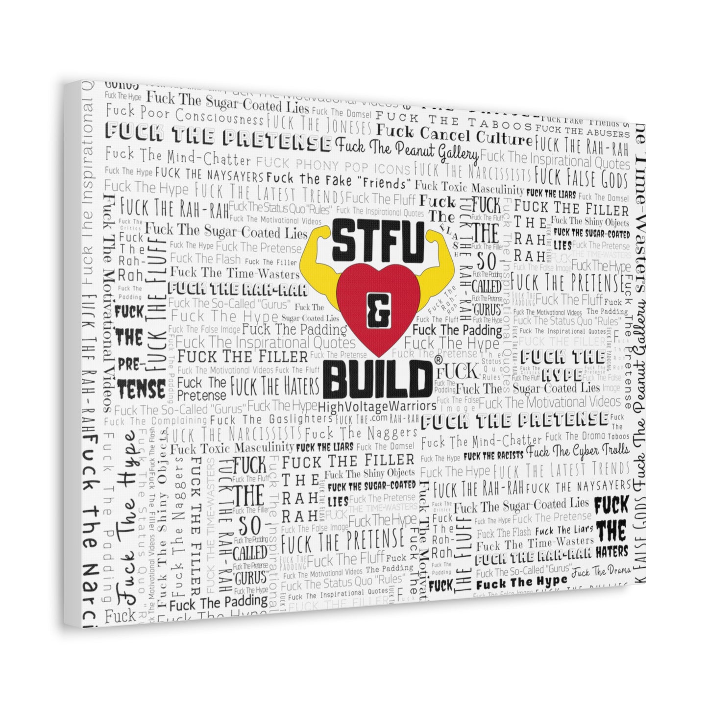 STFU & BUILD® - Word Art Wrap - White Background - Satin Canvas, Stretched