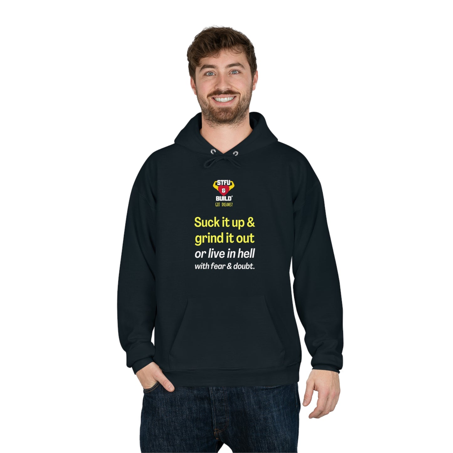 STFU & BUILD® - Suck It Up & Grind It Out- Unisex EcoSmart® Pullover Hoodie Sweatshirt