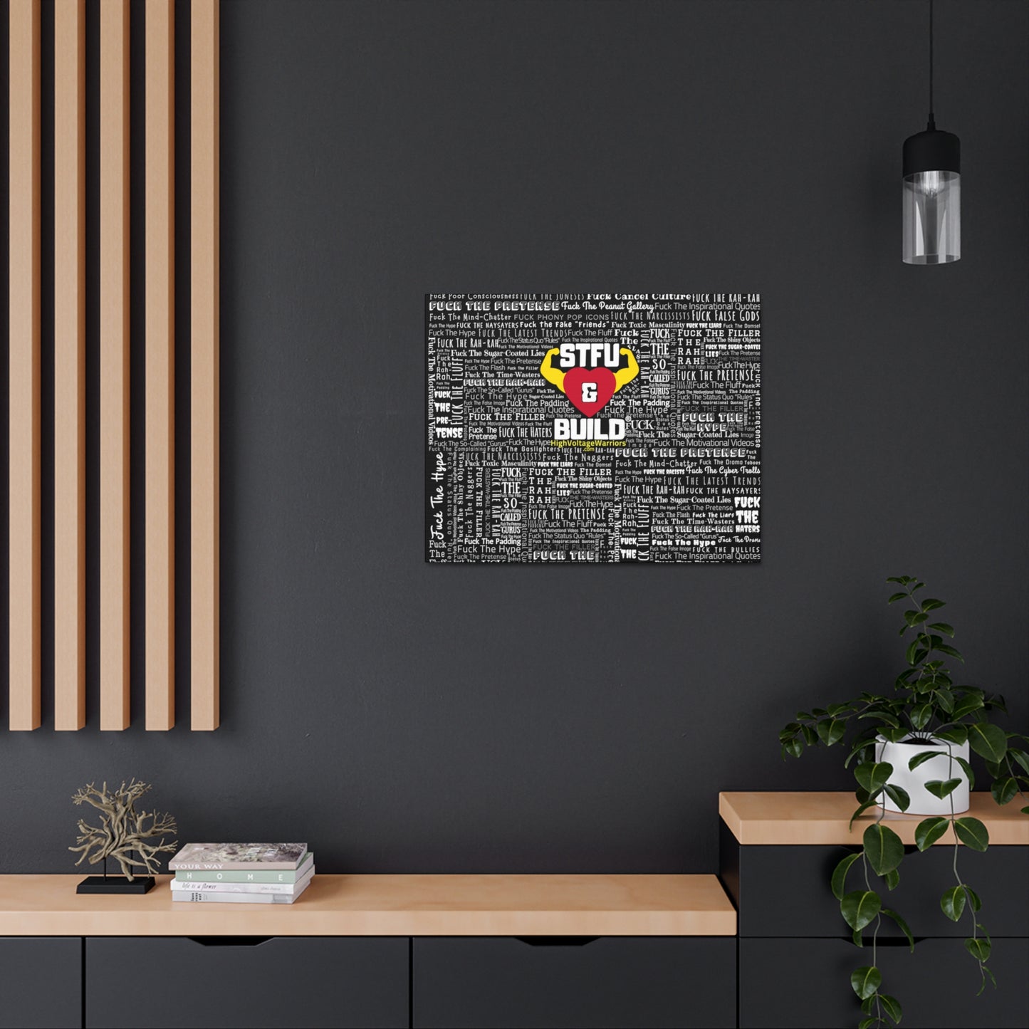 STFU & BUILD® - Word Art Wrap - Black Background - Satin Canvas, Stretched