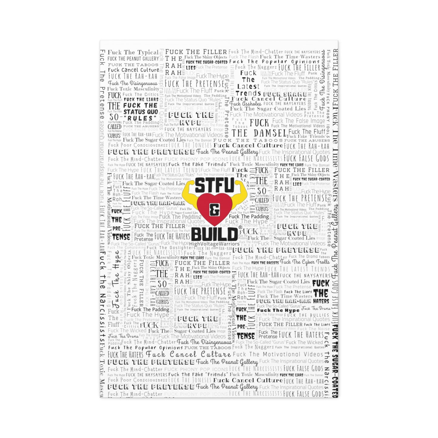 STFU & BUILD® - Word Art Wrap - White Background - Satin Canvas, Stretched