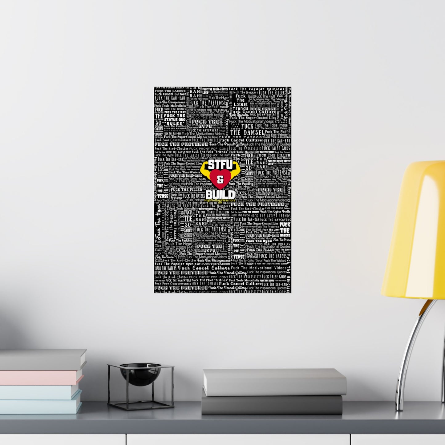 STFU & BUILD - Word Art Wrap - Black Background - Premium Matte Vertical Posters