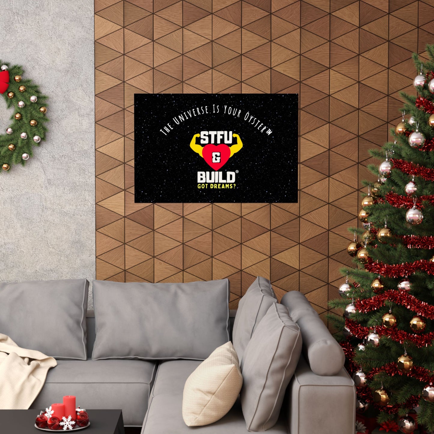 STFU & BUILD® - Inspirational Matte Poster - "The Universe Is Your Oyster"