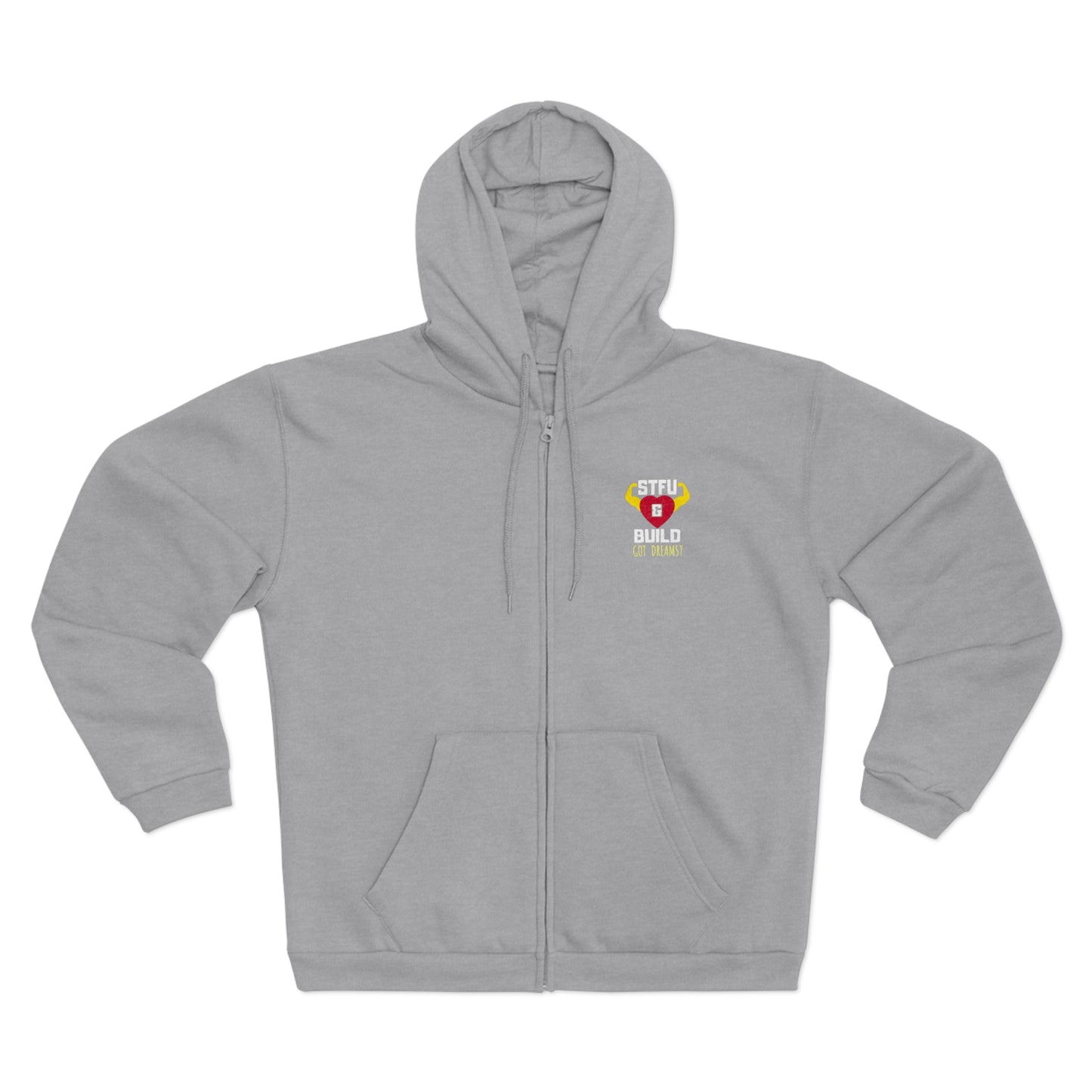 STFU & BUILD - Classic Got Dreams - Failure Is Not A Motherf*cking Option - Women's Hooded Zip Sweatshirt