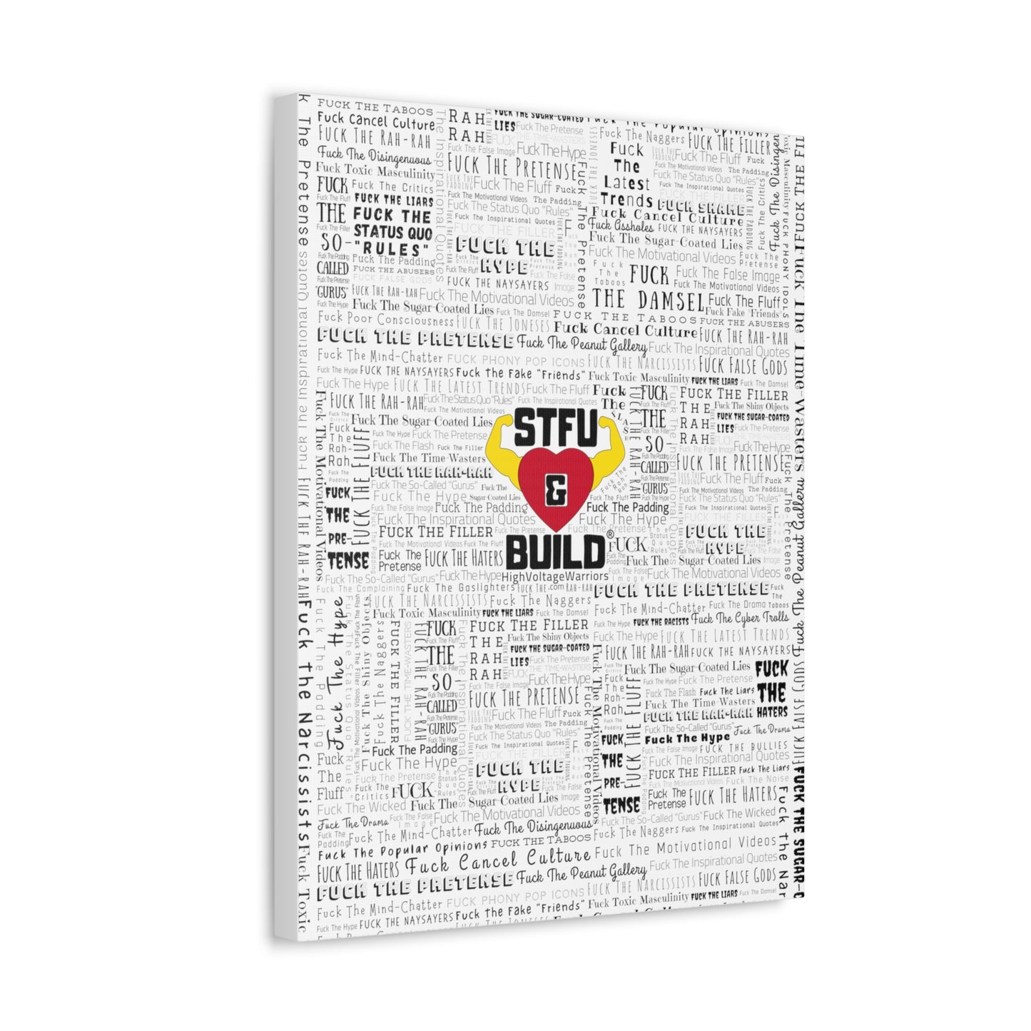 STFU & BUILD® - Word Art Wrap - White Background - Satin Canvas, Stretched