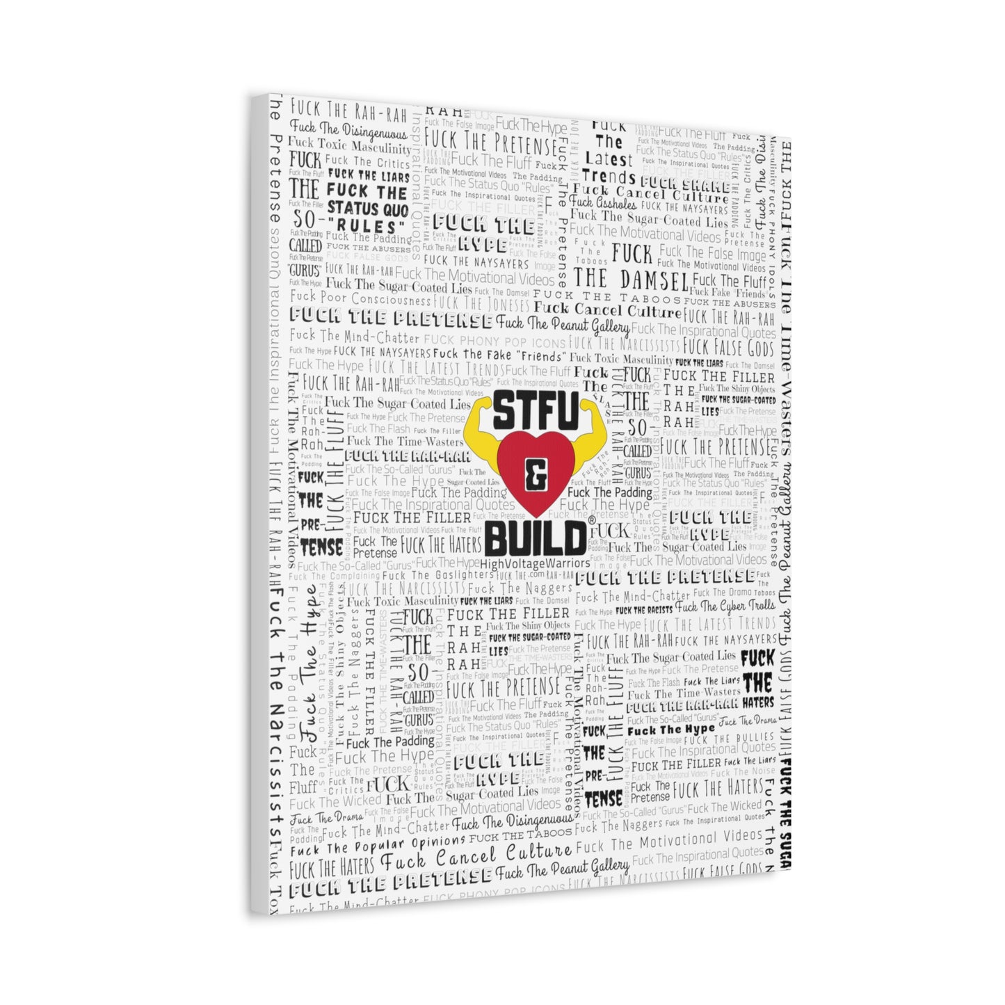 STFU & BUILD® - Word Art Wrap - White Background - Satin Canvas, Stretched