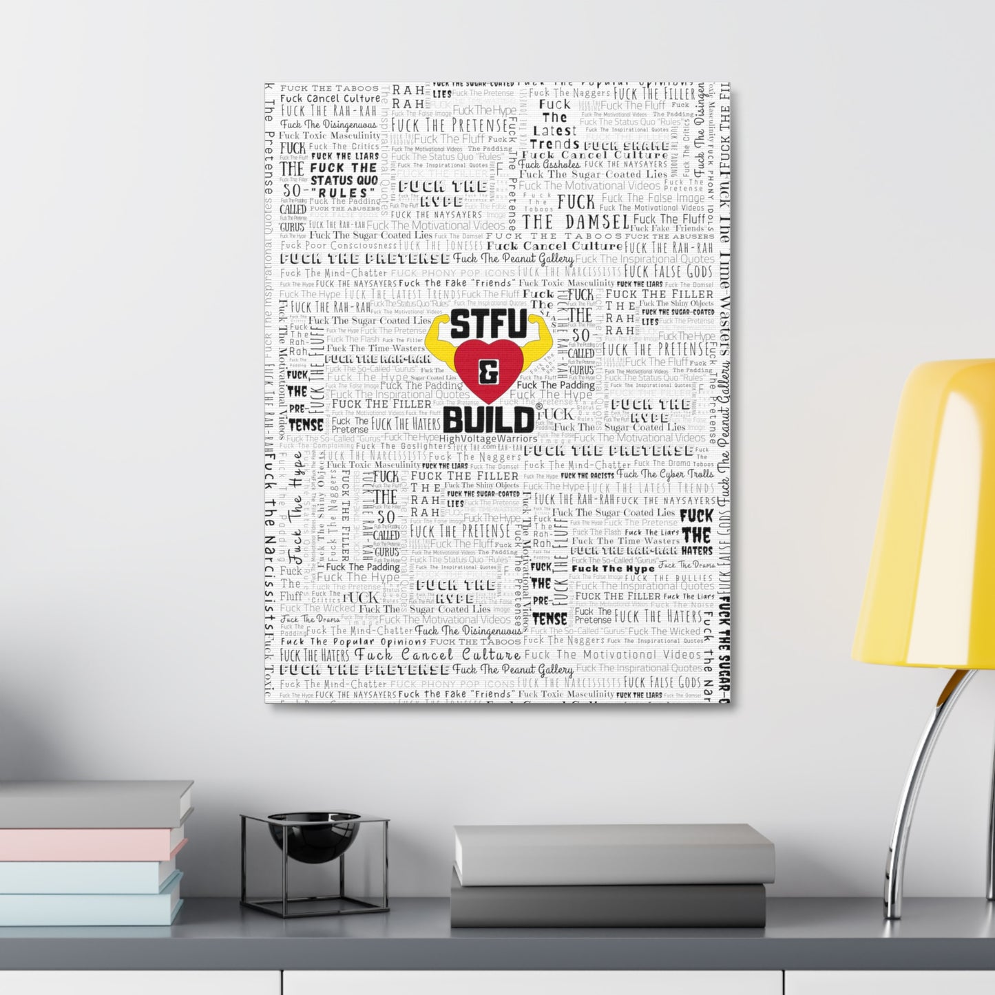 STFU & BUILD® - Word Art Wrap - White Background - Satin Canvas, Stretched