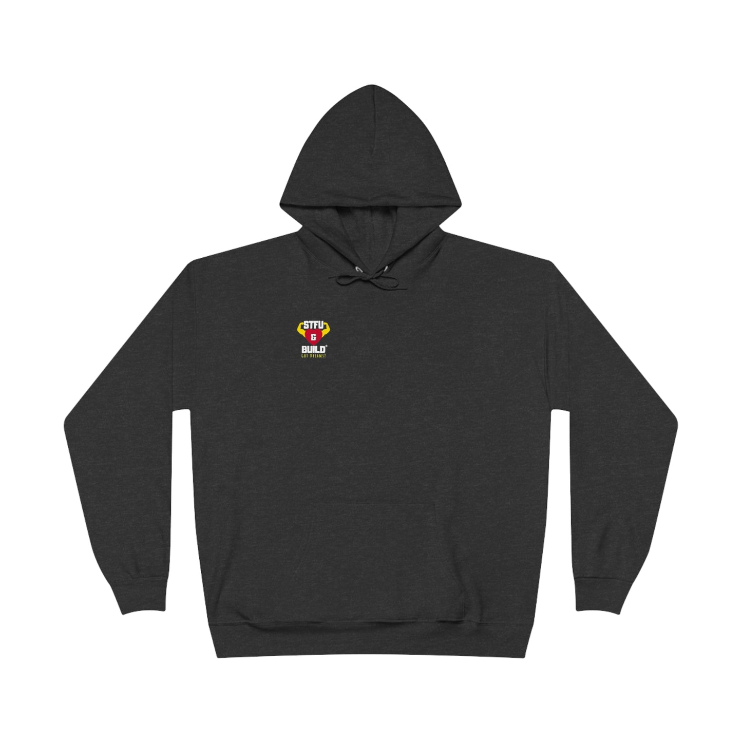 STFU & BUILD® - Don't let the monsters trip you up - Back Design - Unisex EcoSmart® Pullover Hoodie Sweatshirt