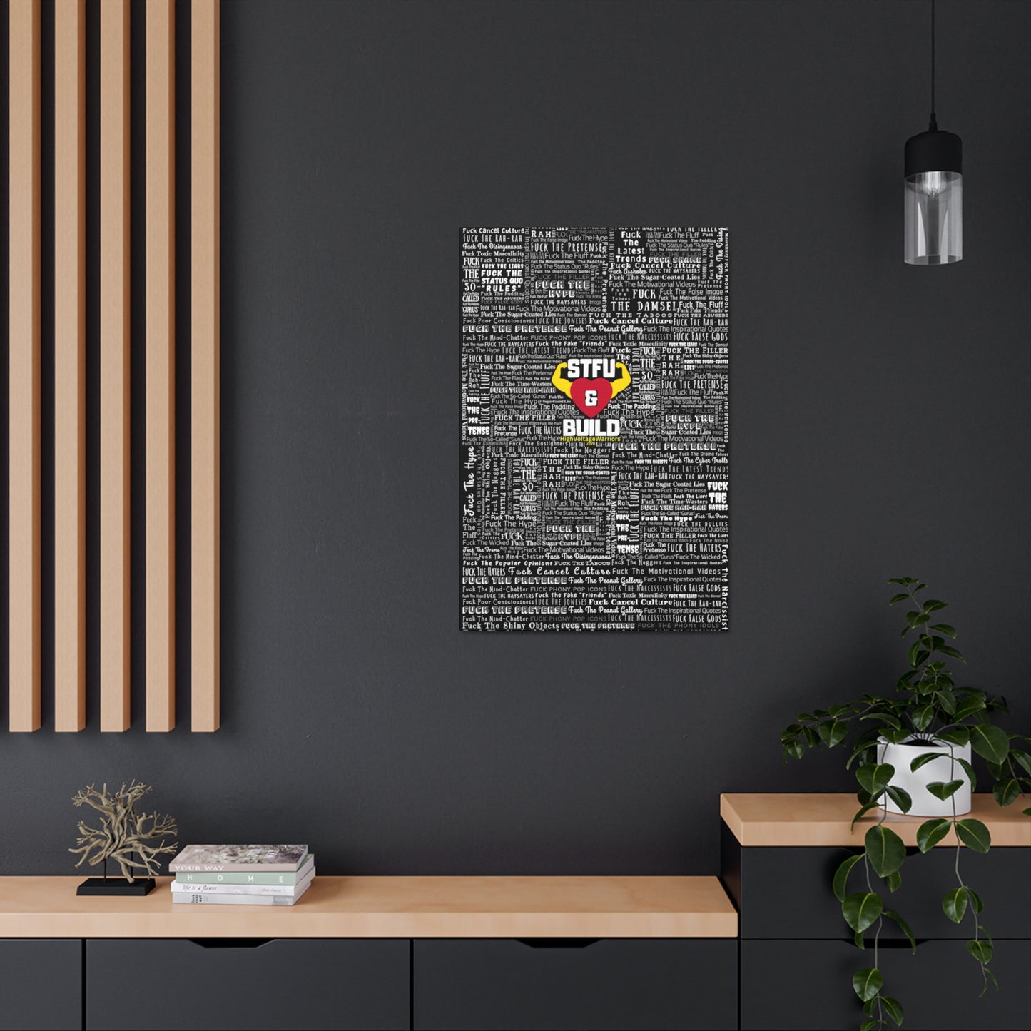 STFU & BUILD® - Word Art Wrap - Black Background - Satin Canvas, Stretched