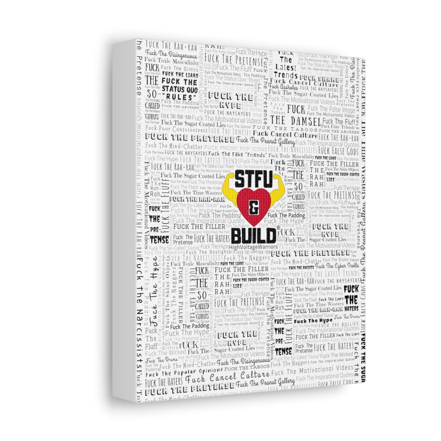 STFU & BUILD® - Word Art Wrap - White Background - Satin Canvas, Stretched