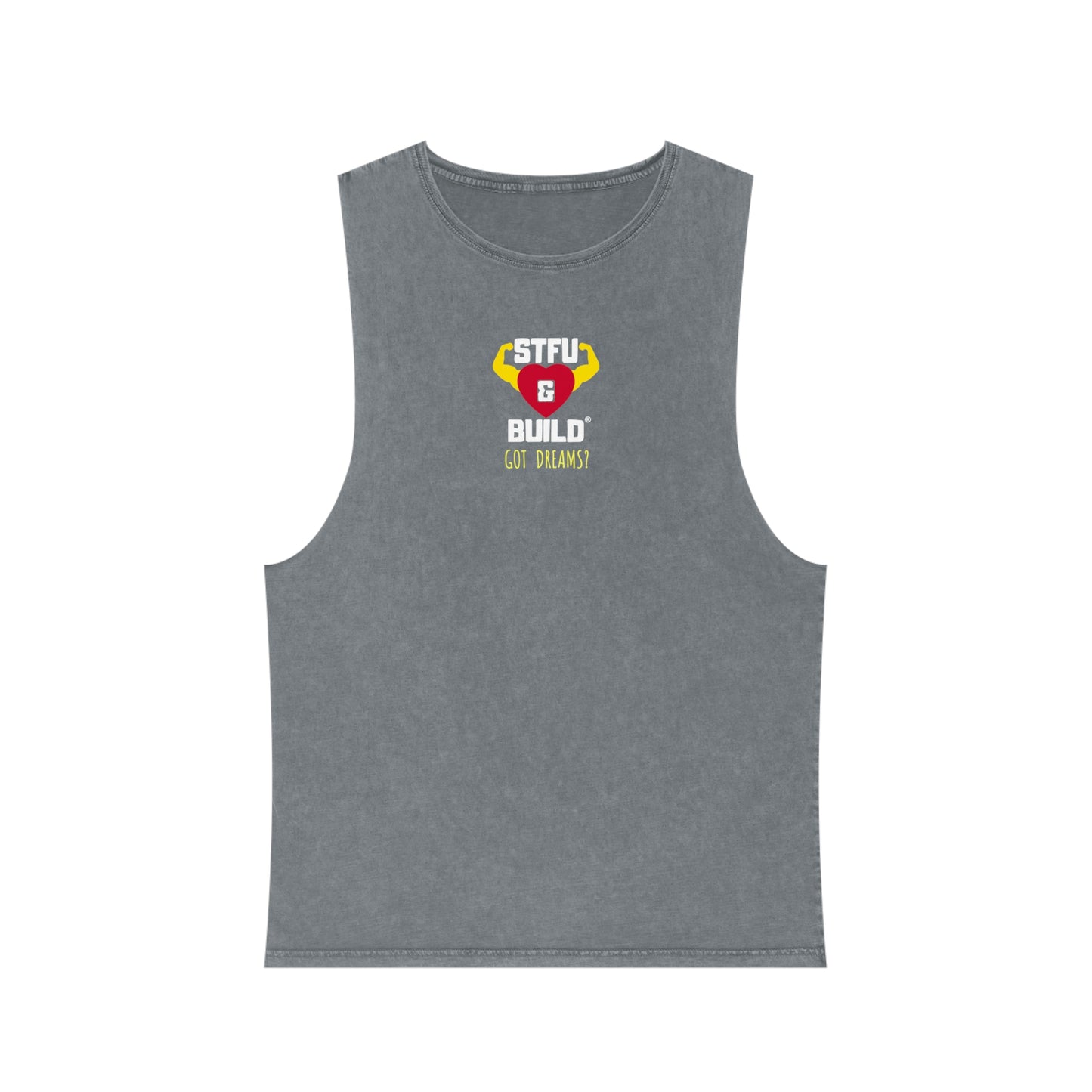 STFU & BUILD® - Classic - Got Dreams? - Unisex Stonewash Tank Top