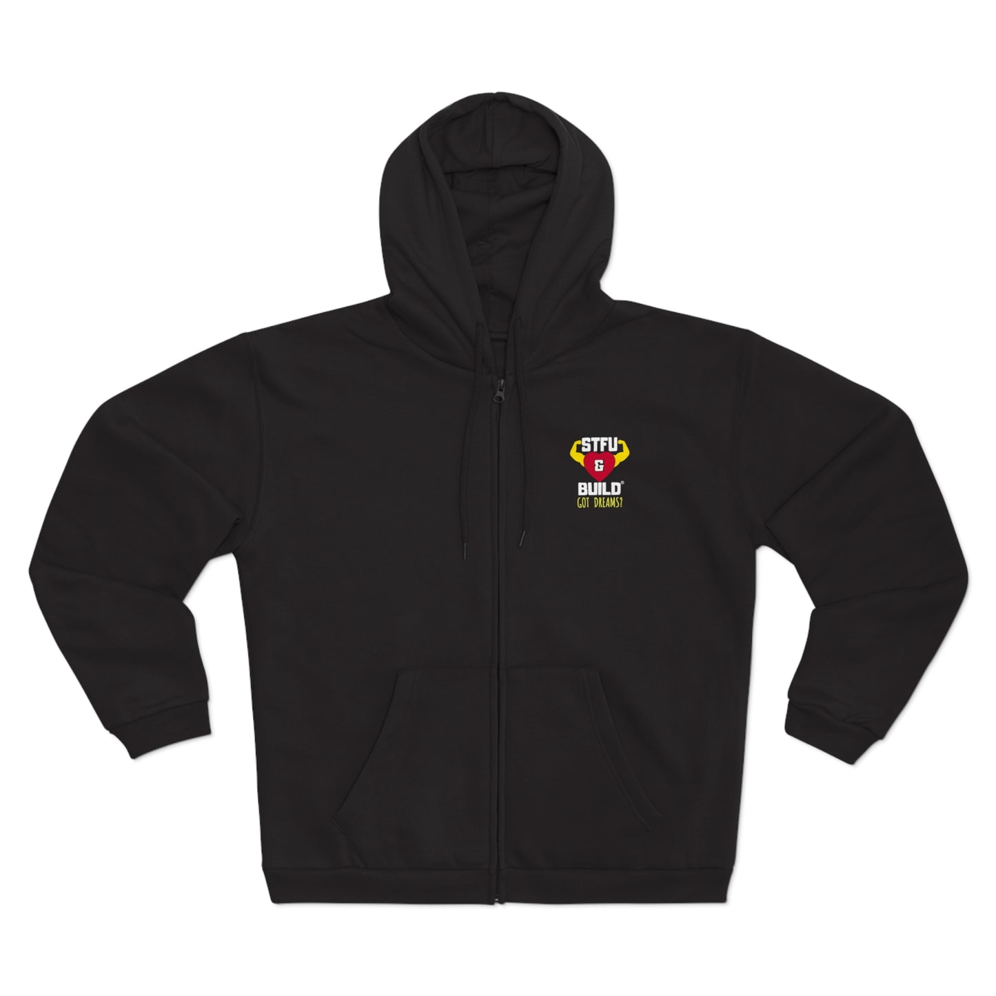 STFU & BUILD - Classic Got Dreams - Failure Is Not A Motherf*cking Option - Women's Hooded Zip Sweatshirt