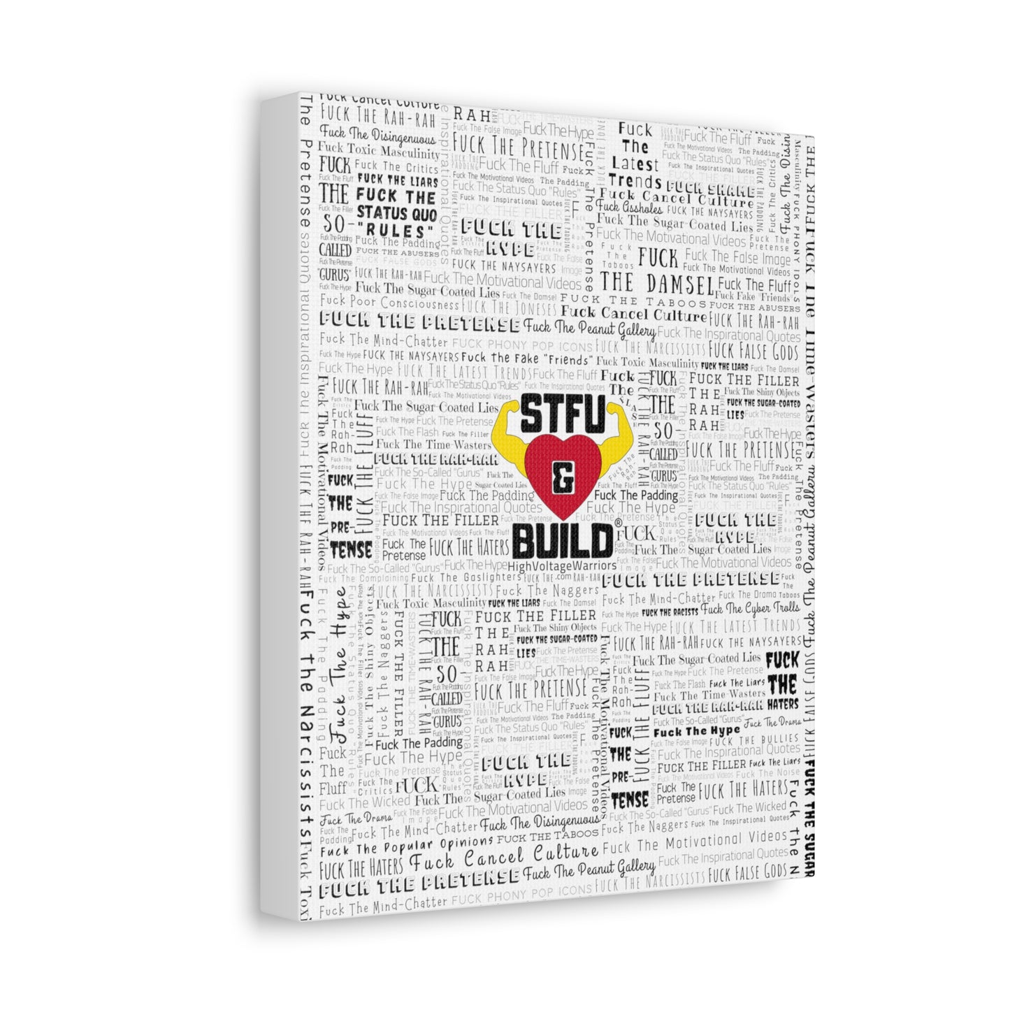STFU & BUILD® - Word Art Wrap - White Background - Satin Canvas, Stretched