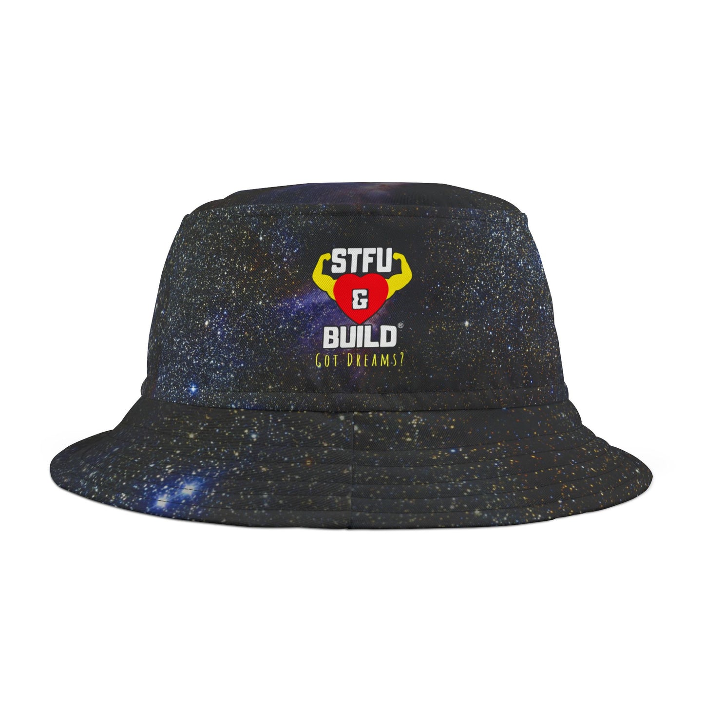 STFU & BUILD® - Classic "Got Dreams?" - Cosmic Perspectives - Bucket Hat
