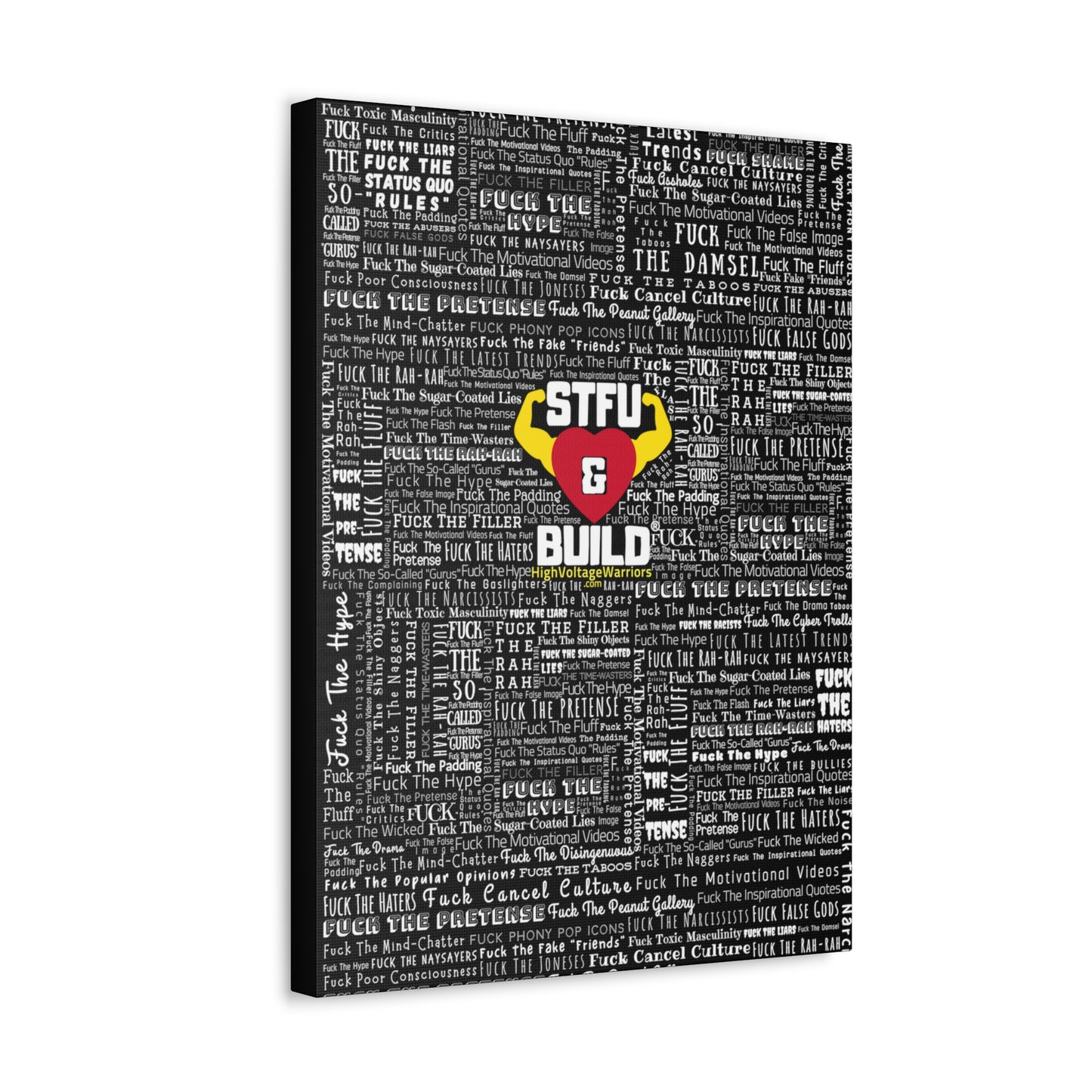 STFU & BUILD® - Word Art Wrap - Black Background - Satin Canvas, Stretched