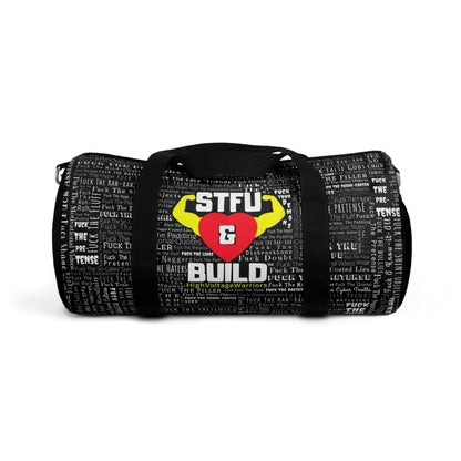 STFU & BUILD®- Word Art Wrap- Duffel Bag