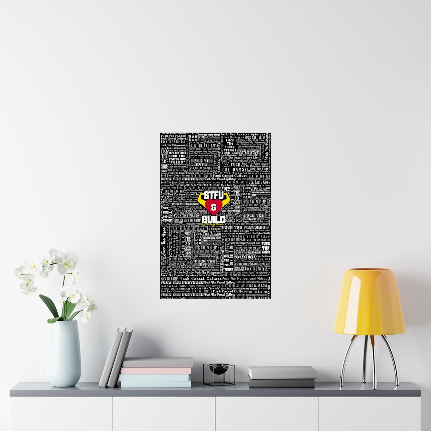 STFU & BUILD - Word Art Wrap - Black Background - Premium Matte Vertical Posters