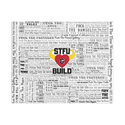STFU & BUILD® | “Word Art Wrap” — Satin Canvas (White, Stretched)