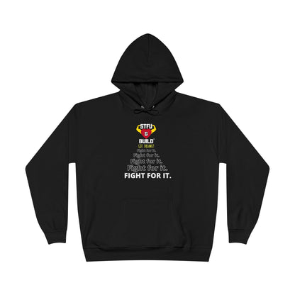 STFU & BUILD® | "Fight For It" — Men's EcoSmart® Pullover Hoodie