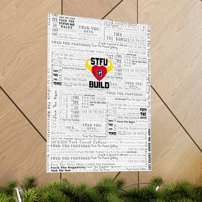 STFU & BUILD - Word Art Wrap - White Background - Premium Matte Vertical Posters