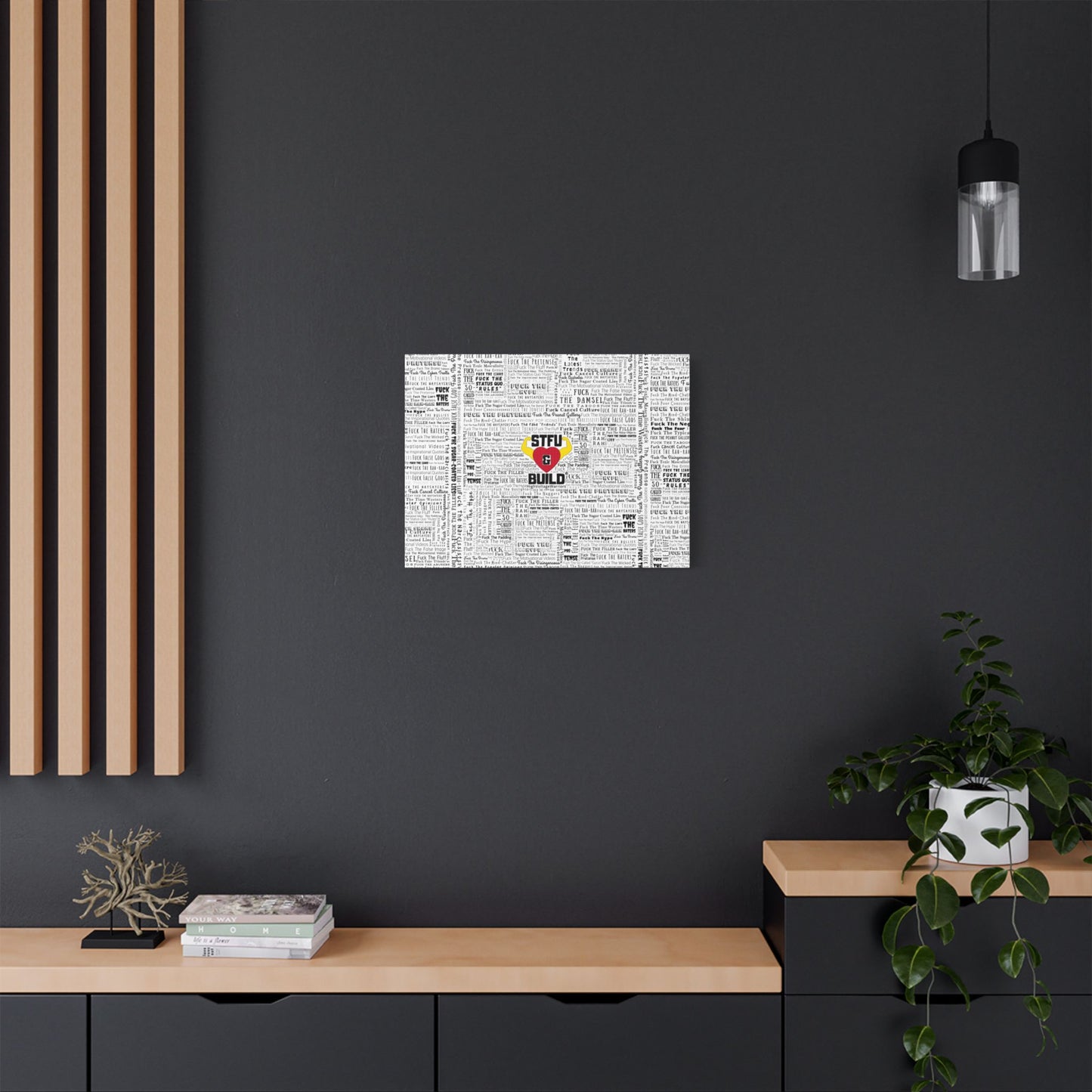 STFU & BUILD® | “Word Art Wrap” — Satin Canvas (White, Stretched)