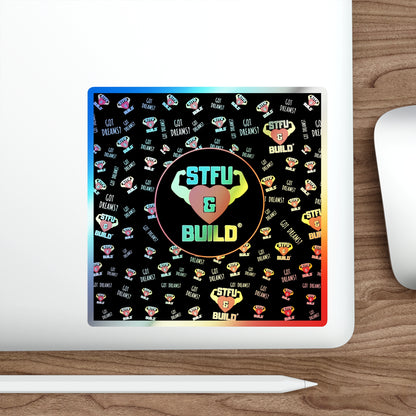 STFU & BUILD® - Classic Collage - Holographic Die-cut Stickers