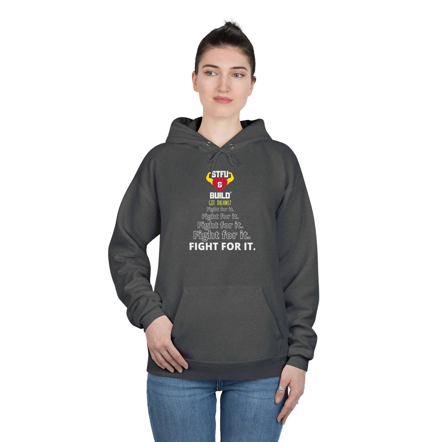 STFU & BUILD® | Fight For It — Women's EcoSmart® Pullover Hoodie