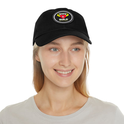 STFU & Build Dad Hat with Leather Patch, Casual Dad Hat, Gift for Dads, Outdoor Hat, Unique Father's Day Gift, Stylish Dad Accessories