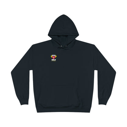 STFU & BUILD® - Don't let the monsters trip you up - Back Design - Unisex EcoSmart® Pullover Hoodie Sweatshirt