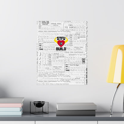 STFU & BUILD - Word Art Wrap - White Background - Premium Matte Vertical Posters