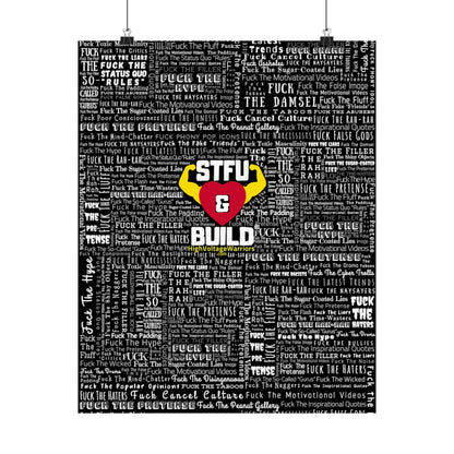 STFU & BUILD - Word Art Wrap - Black Background - Premium Matte Vertical Posters