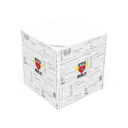 STFU & BUILD® - Word Art Wrap - White - Note Cube