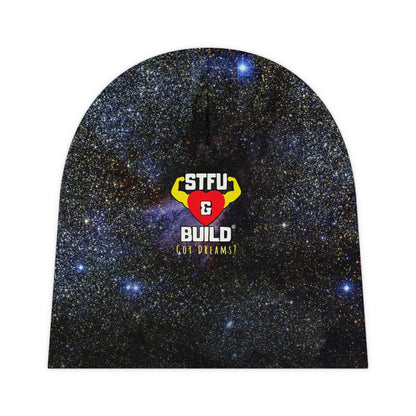 Cosmic Dreams STFU & BUILD® - Baby Beanie