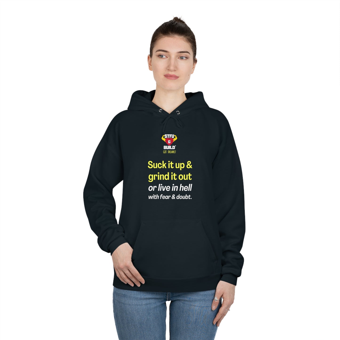 STFU & BUILD® - Suck It Up & Grind It Out- Unisex EcoSmart® Pullover Hoodie Sweatshirt