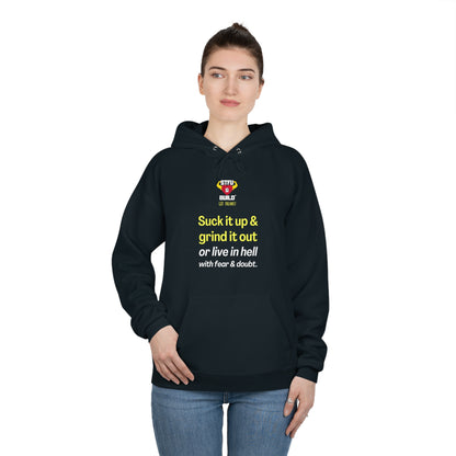 STFU & BUILD® - Suck It Up & Grind It Out- Unisex EcoSmart® Pullover Hoodie Sweatshirt