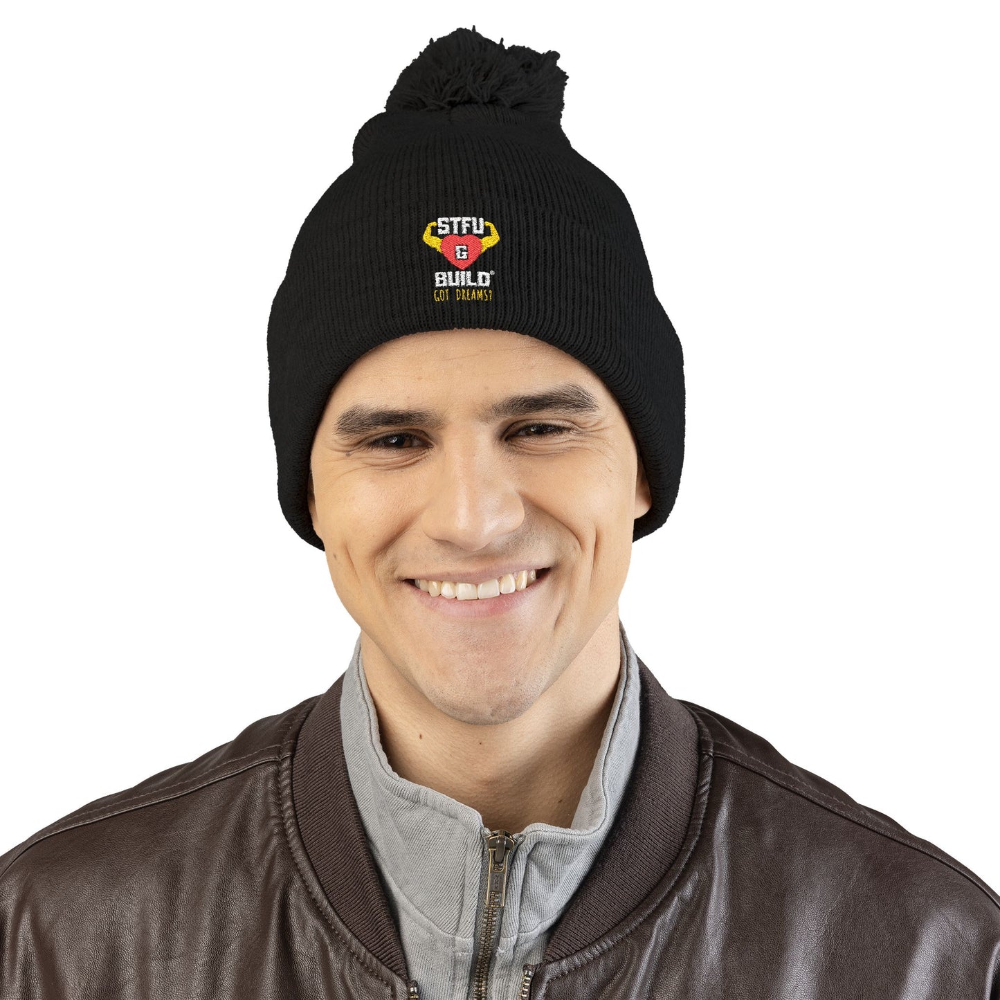 Got Dreams? STFU & BUILD® Stylish Pom-Pom Knit Cap | Embroidered Beanie for Dreamers