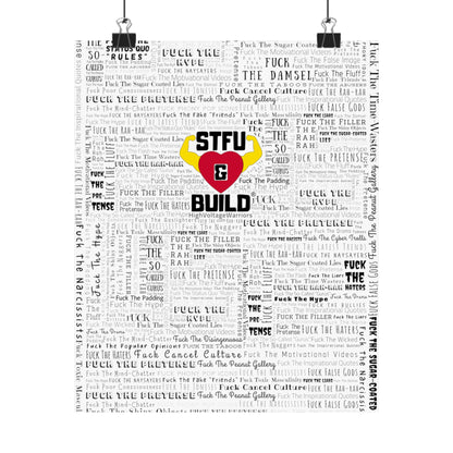 STFU & BUILD - Word Art Wrap - White Background - Premium Matte Vertical Posters